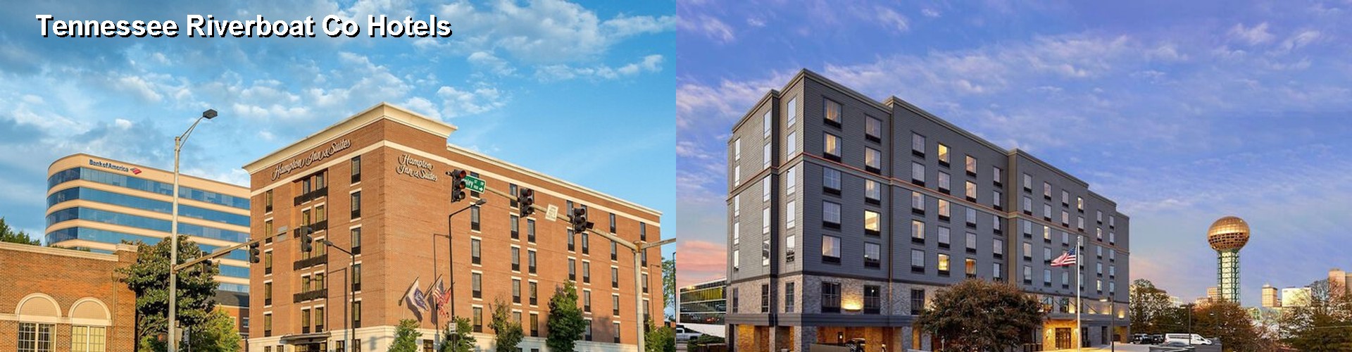 5 Best Hotels near Tennessee Riverboat Co