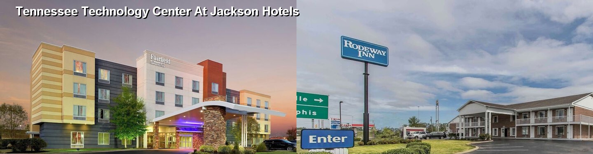 4 Best Hotels near Tennessee Technology Center At Jackson