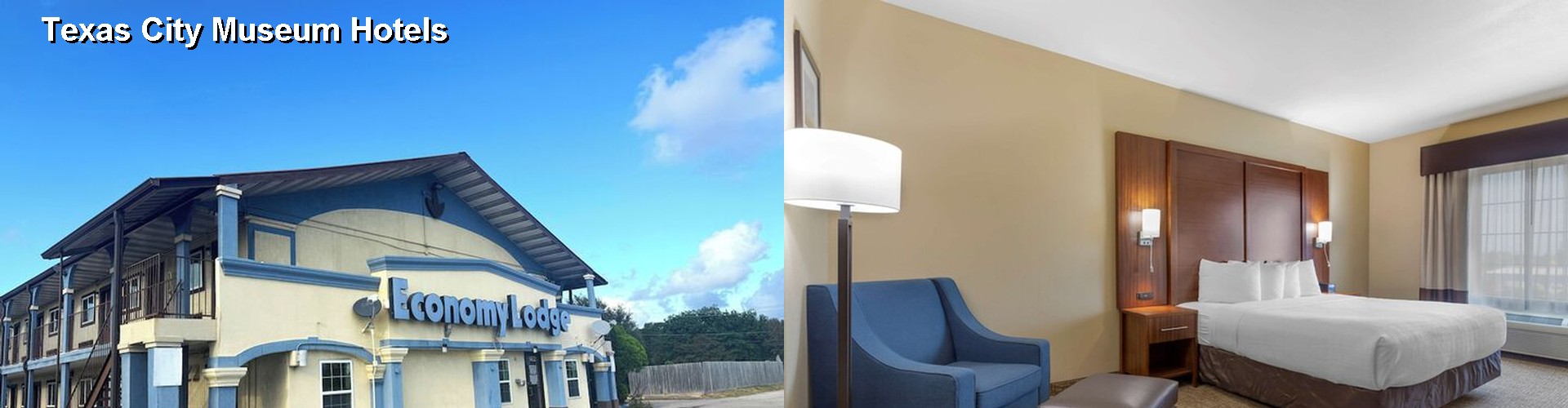 3 Best Hotels near Texas City Museum