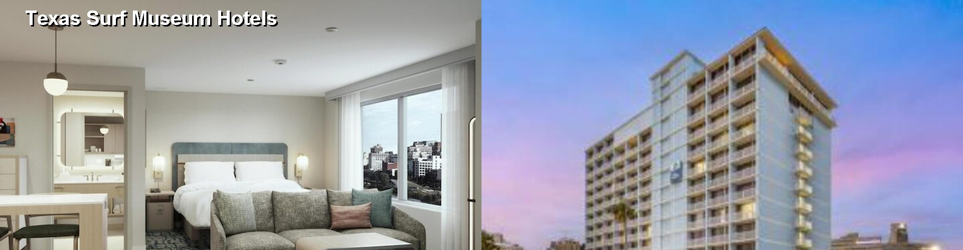 4 Best Hotels near Texas Surf Museum