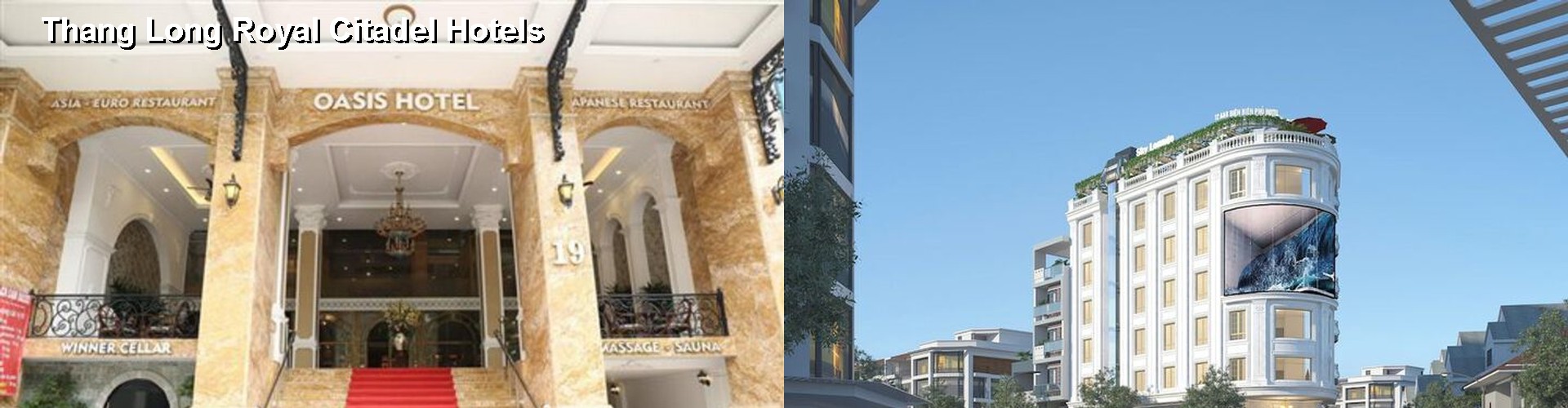 5 Best Hotels near Thang Long Royal Citadel