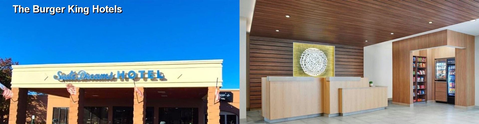 4 Best Hotels near The Burger King
