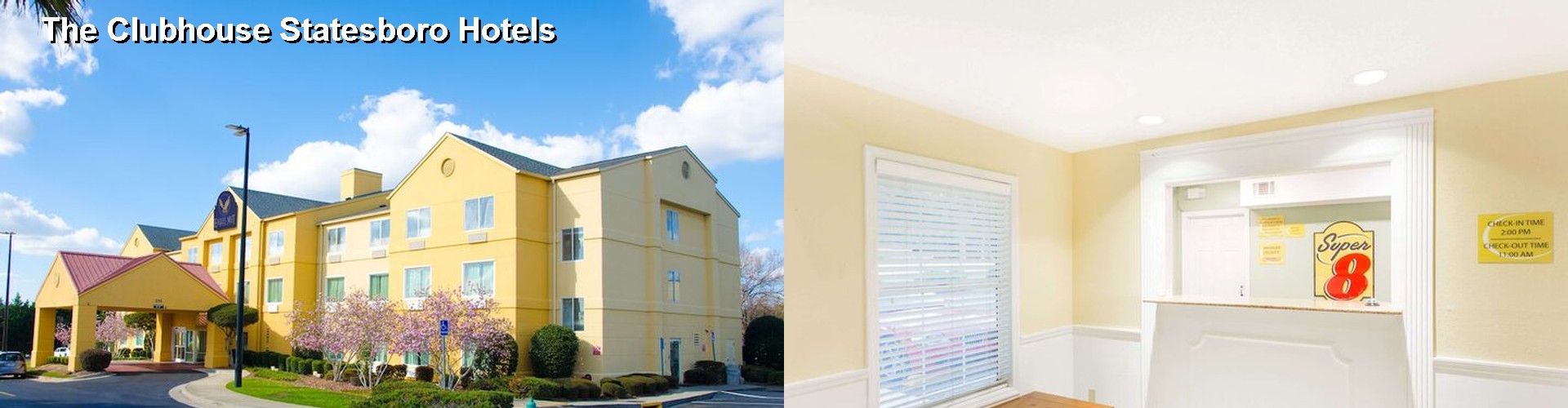 5 Best Hotels near The Clubhouse Statesboro