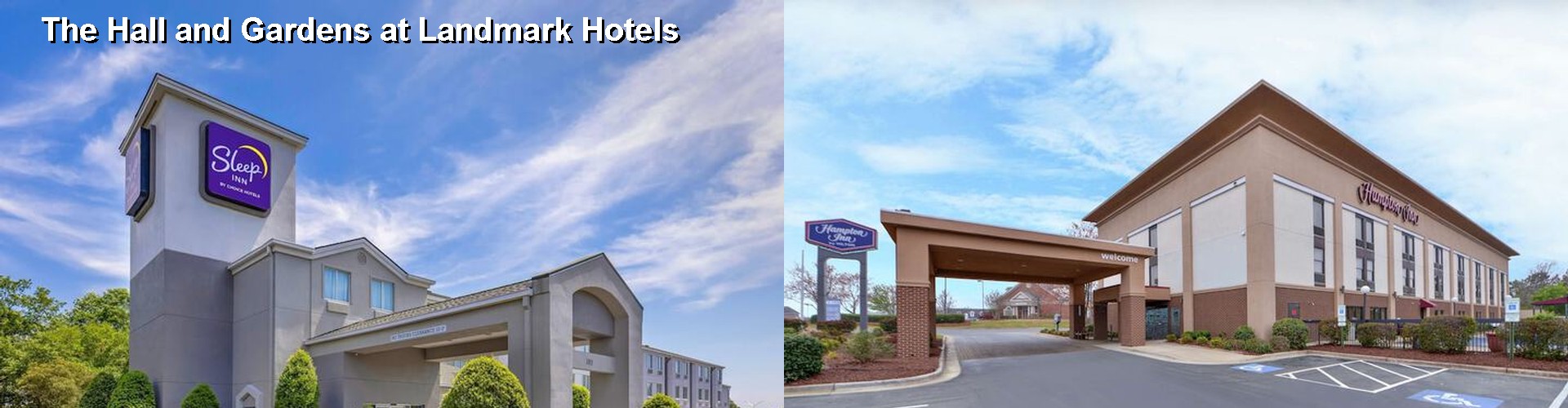 5 Best Hotels near The Hall and Gardens at Landmark