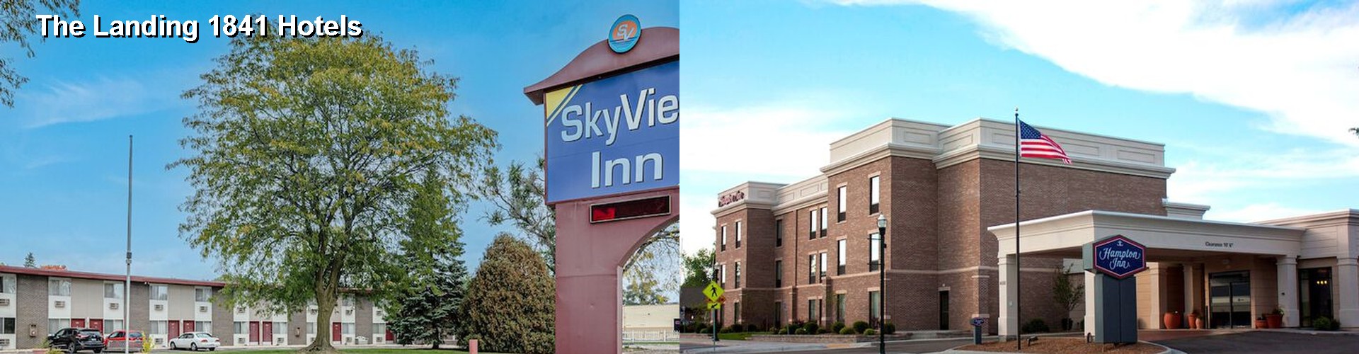 5 Best Hotels near The Landing 1841