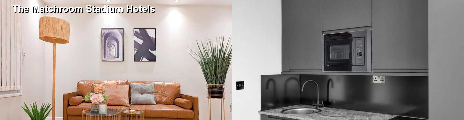 1 Best Hotels near The Matchroom Stadium