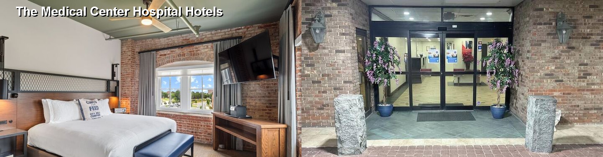 5 Best Hotels near The Medical Center Hospital
