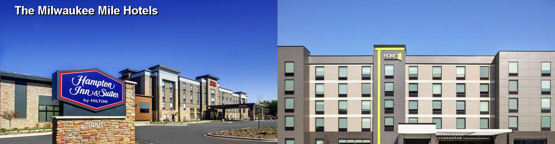 5 Best Hotels near The Milwaukee Mile