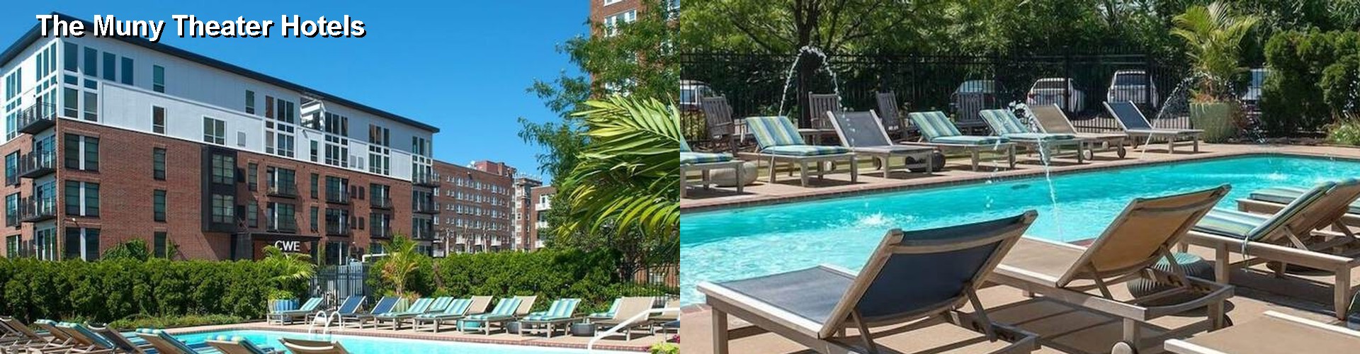4 Best Hotels near The Muny Theater