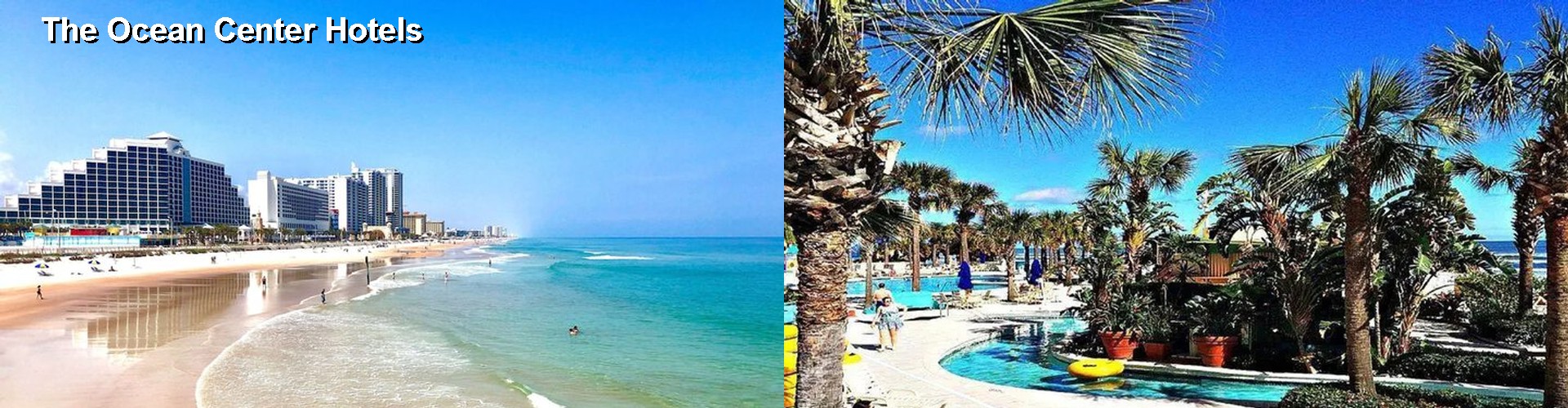 5 Best Hotels near The Ocean Center