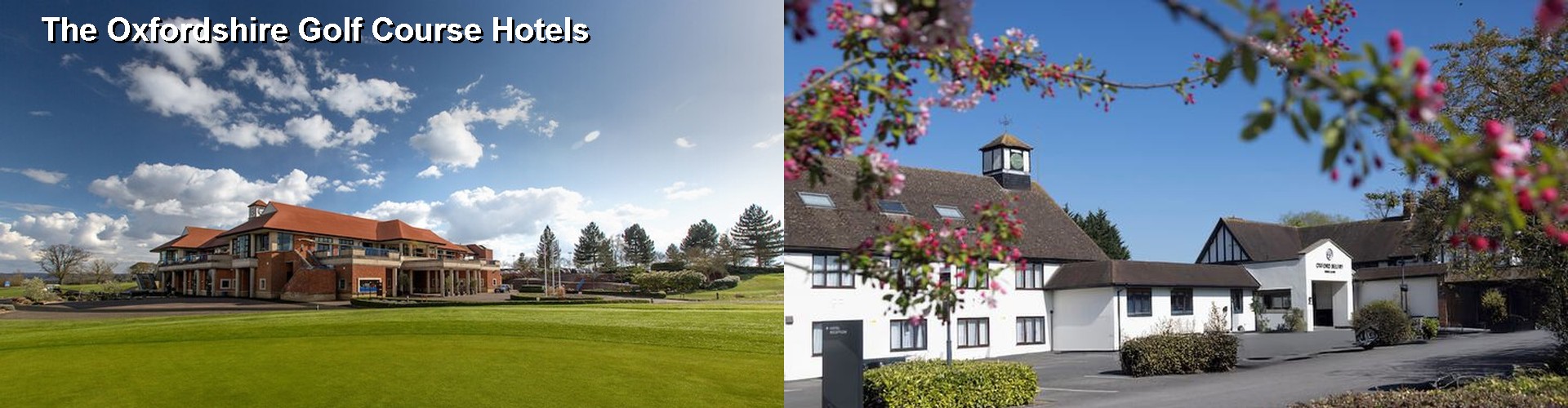 5 Best Hotels near The Oxfordshire Golf Course