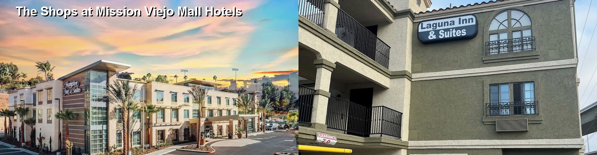5 Best Hotels near The Shops at Mission Viejo Mall