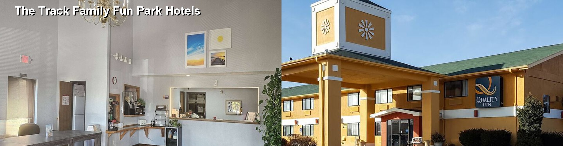 4 Best Hotels near The Track Family Fun Park