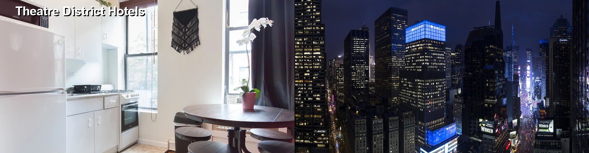 5 Best Hotels near Theatre District