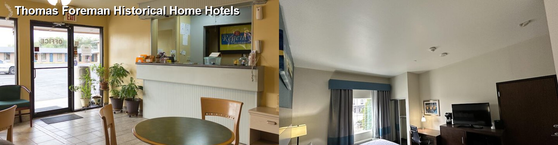 5 Best Hotels near Thomas Foreman Historical Home
