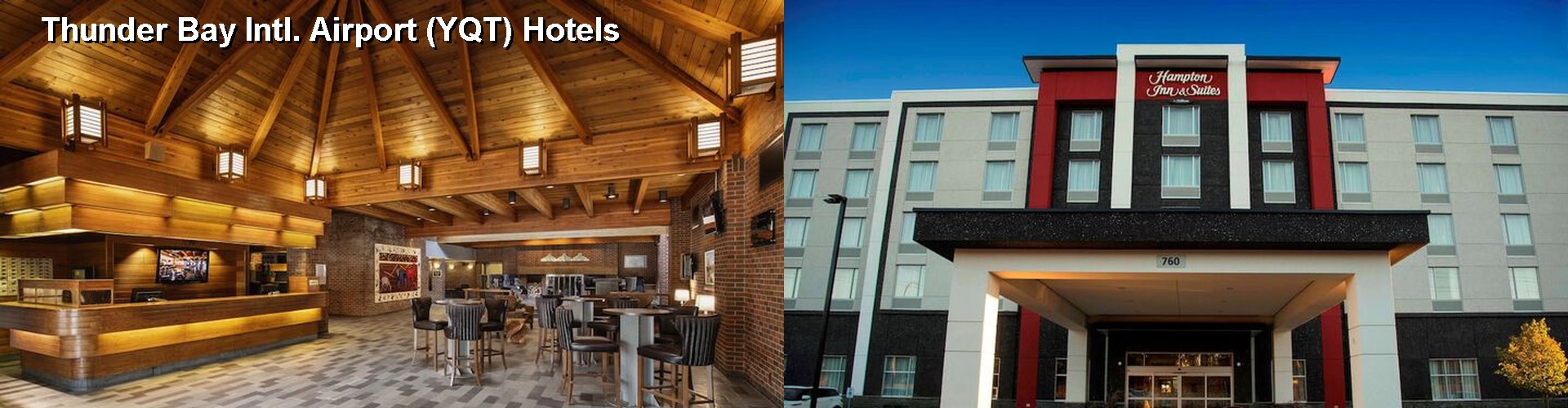 5 Best Hotels near Thunder Bay Intl. Airport (YQT)