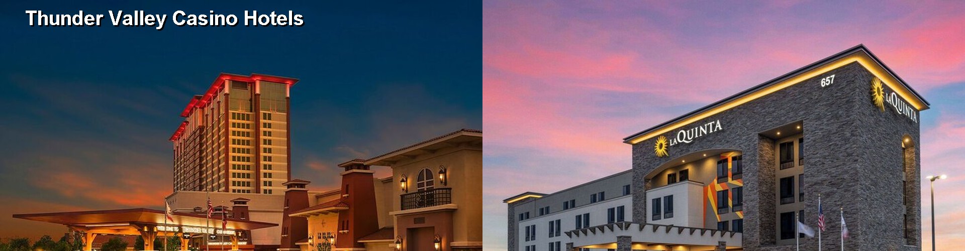 5 Best Hotels near Thunder Valley Casino