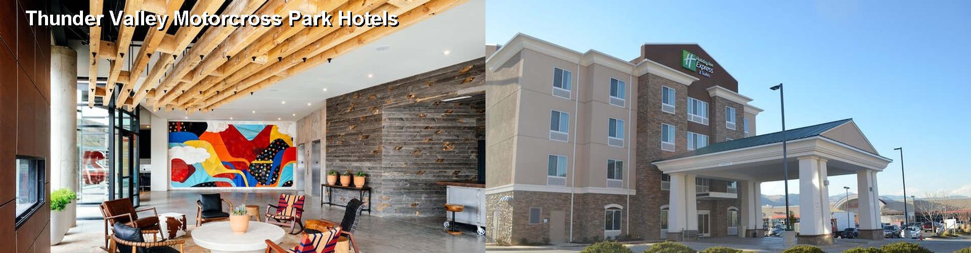 5 Best Hotels near Thunder Valley Motorcross Park
