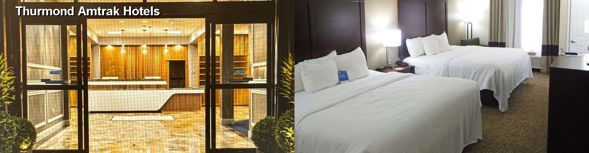 5 Best Hotels near Thurmond Amtrak