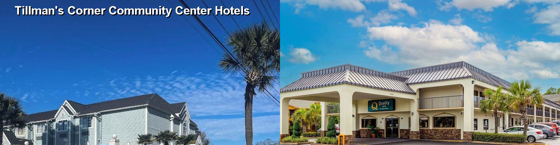 2 Best Hotels near Tillman's Corner Community Center