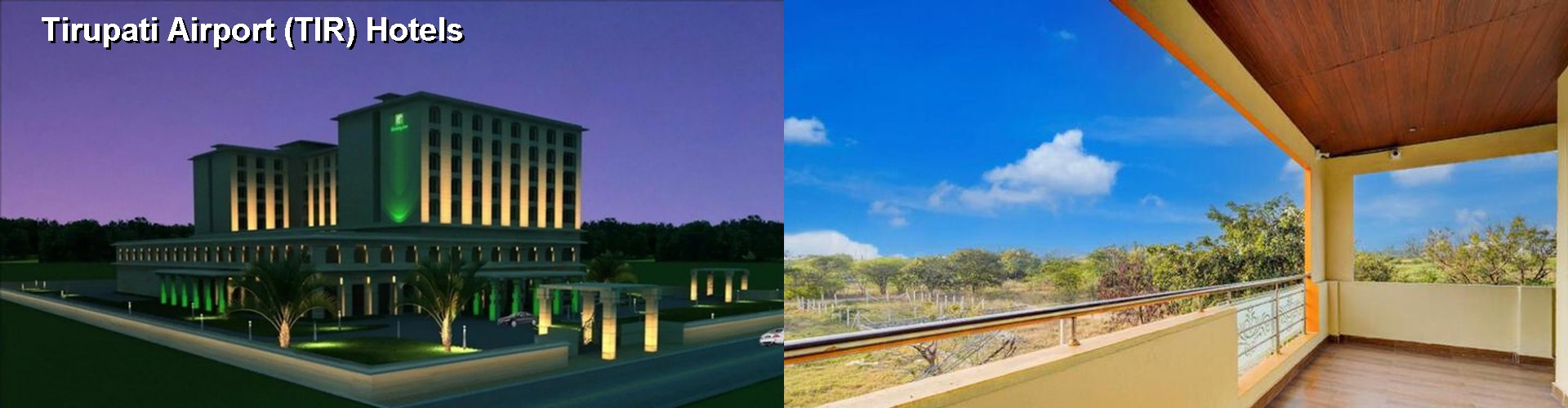 3 Best Hotels near Tirupati Airport (TIR)