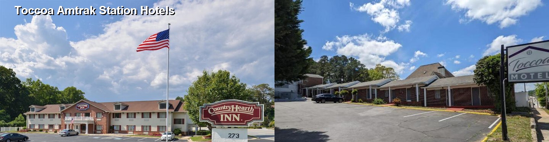 5 Best Hotels near Toccoa Amtrak Station