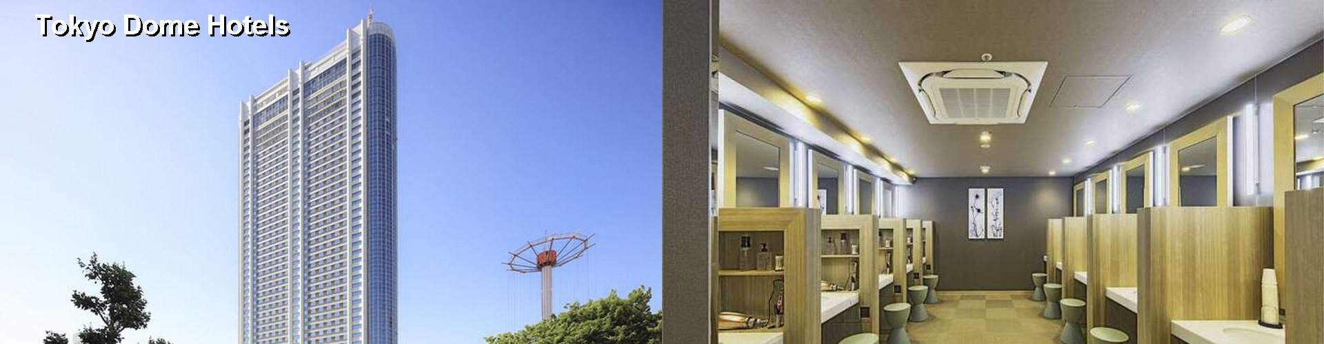 5 Best Hotels near Tokyo Dome