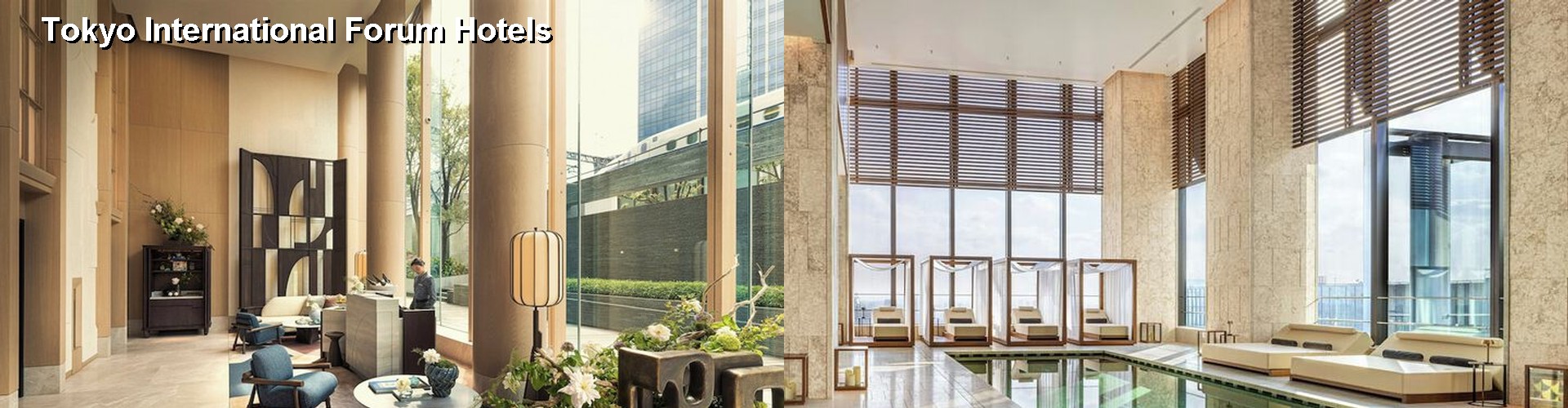 5 Best Hotels near Tokyo International Forum
