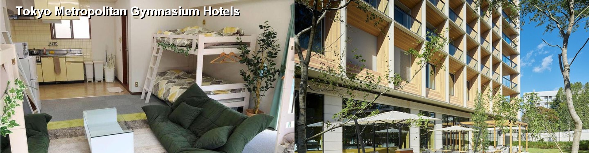 4 Best Hotels near Tokyo Metropolitan Gymnasium