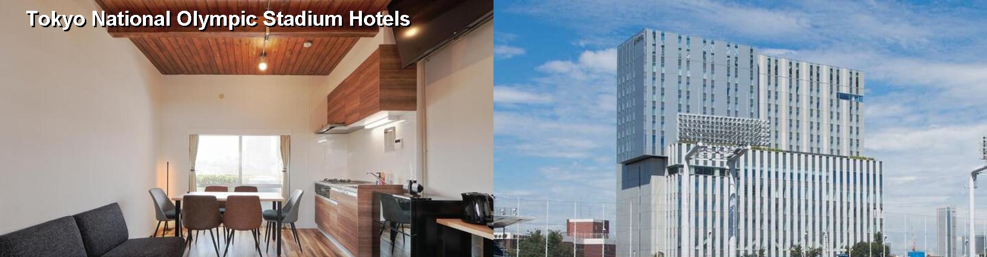 5 Best Hotels near Tokyo National Olympic Stadium