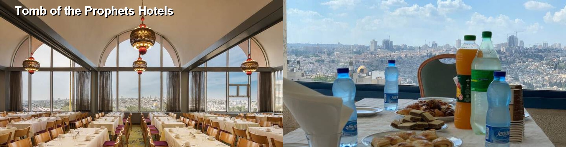 5 Best Hotels near Tomb of the Prophets