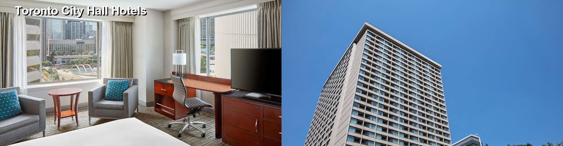 5 Best Hotels near Toronto City Hall