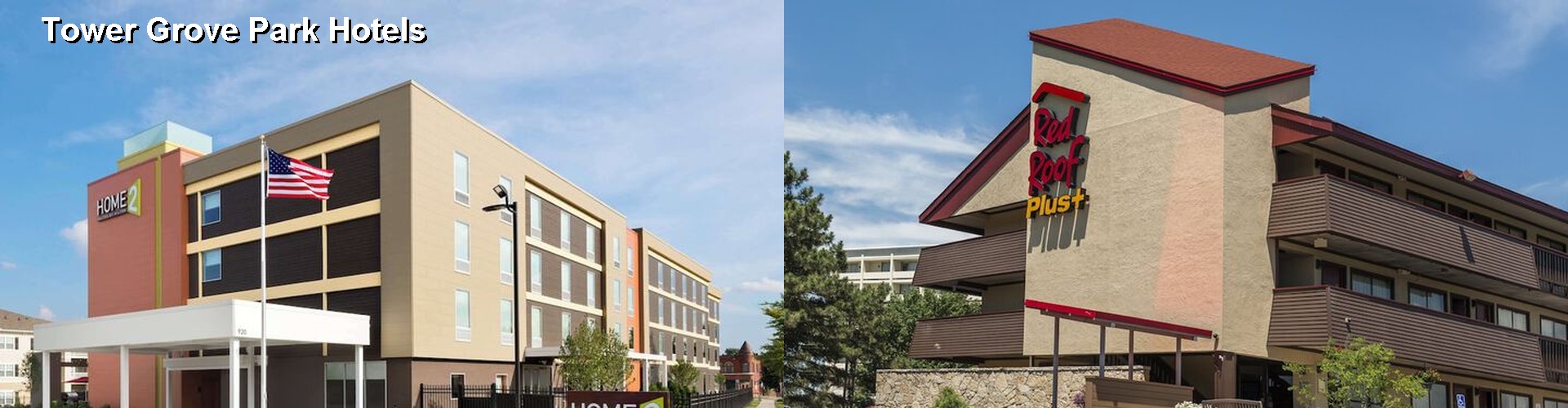 4 Best Hotels near Tower Grove Park