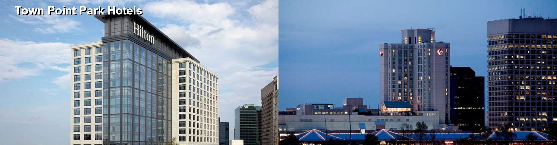 5 Best Hotels near Town Point Park