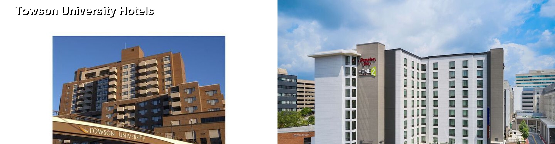 5 Best Hotels near Towson University