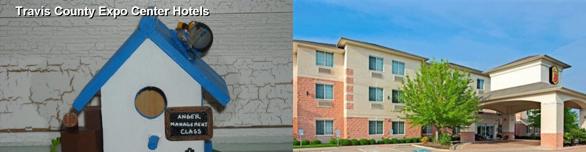 3 Best Hotels near Travis County Expo Center