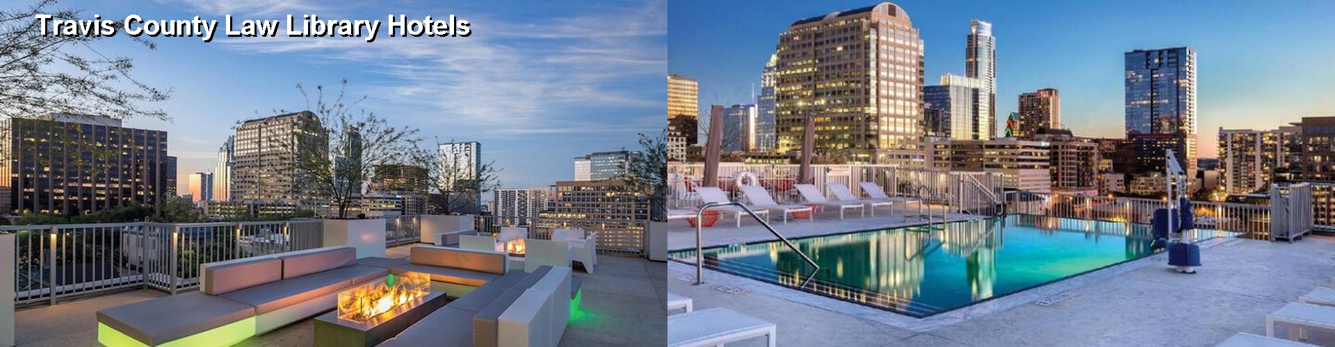 5 Best Hotels near Travis County Law Library