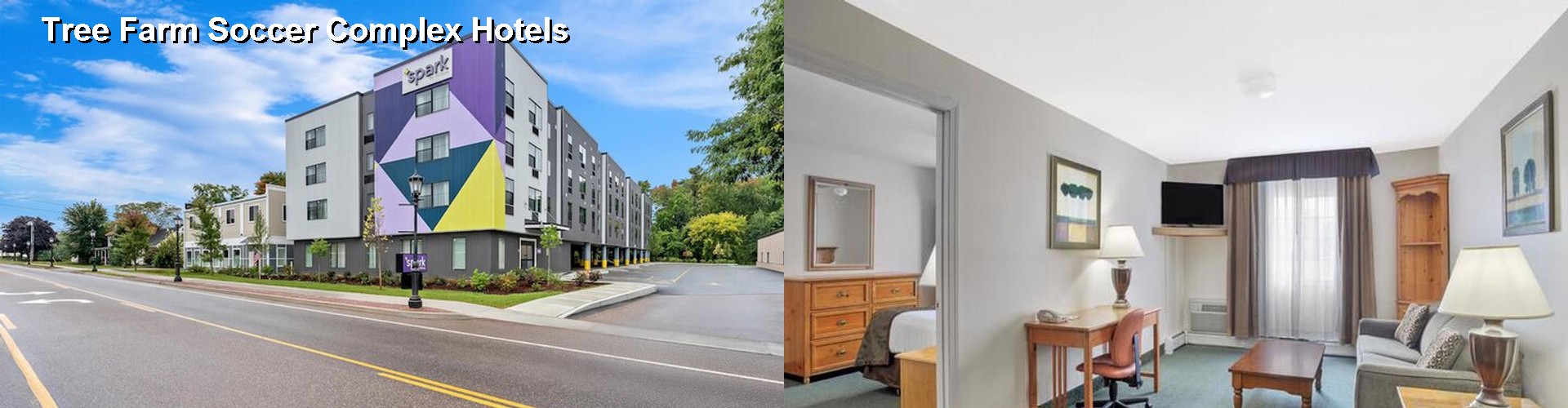 5 Best Hotels near Tree Farm Soccer Complex