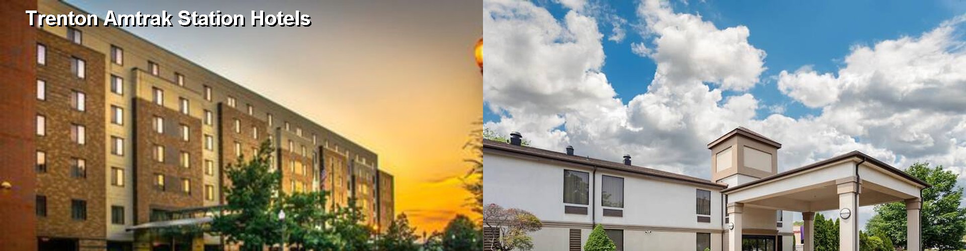 5 Best Hotels near Trenton Amtrak Station