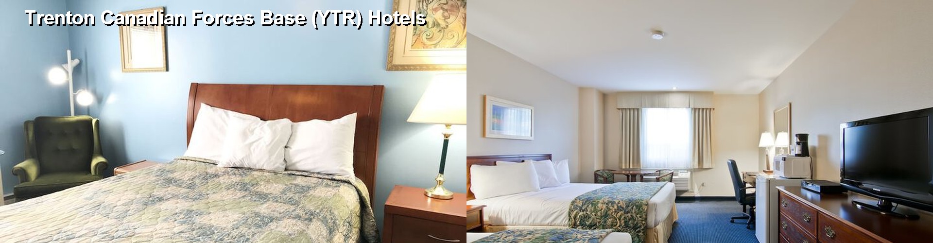 5 Best Hotels near Trenton Canadian Forces Base (YTR)