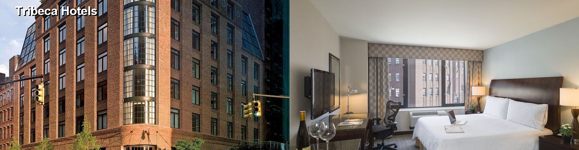 5 Best Hotels near Tribeca