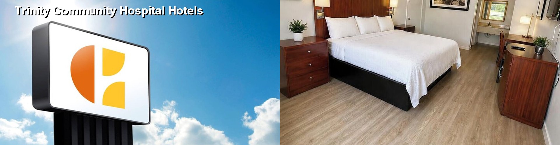 3 Best Hotels near Trinity Community Hospital