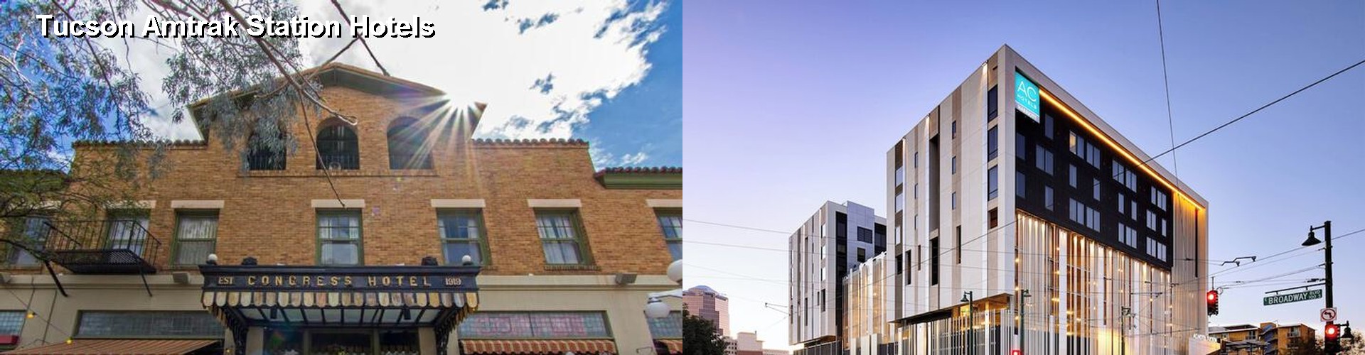 2 Best Hotels near Tucson Amtrak Station