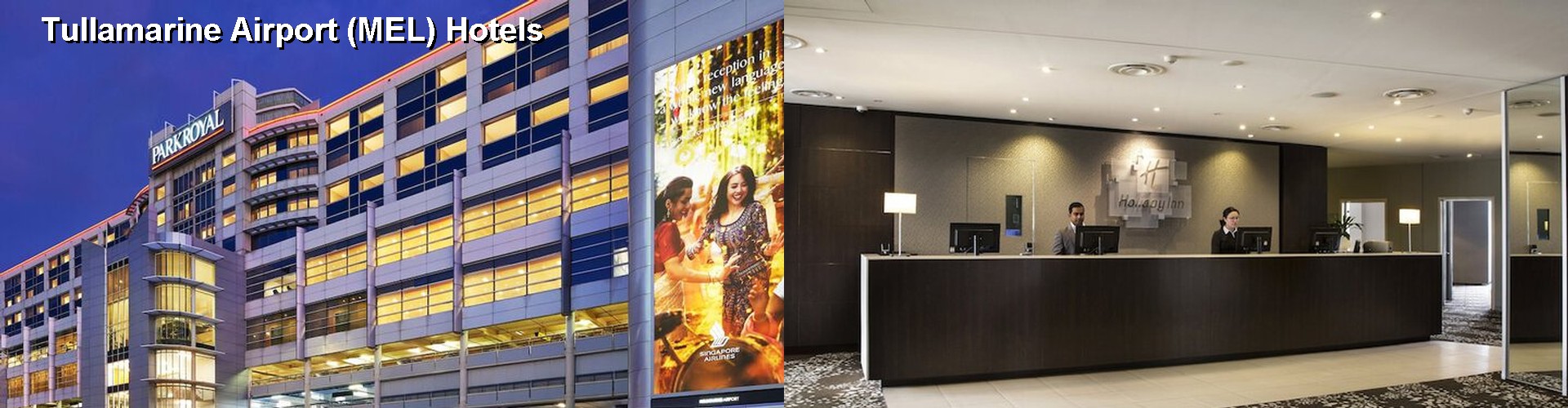 5 Best Hotels near Tullamarine Airport (MEL)