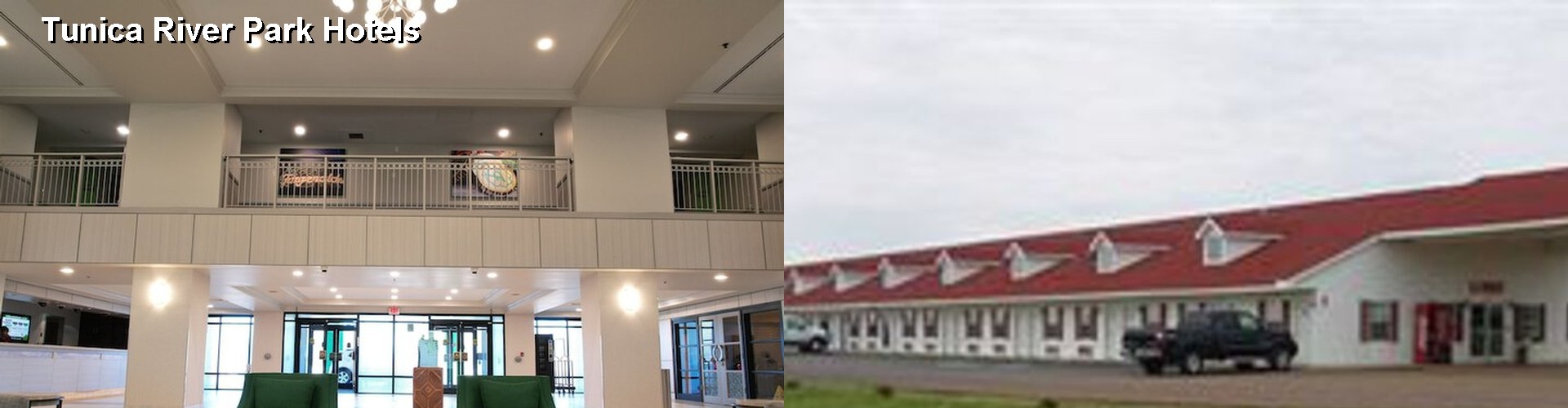 5 Best Hotels near Tunica River Park