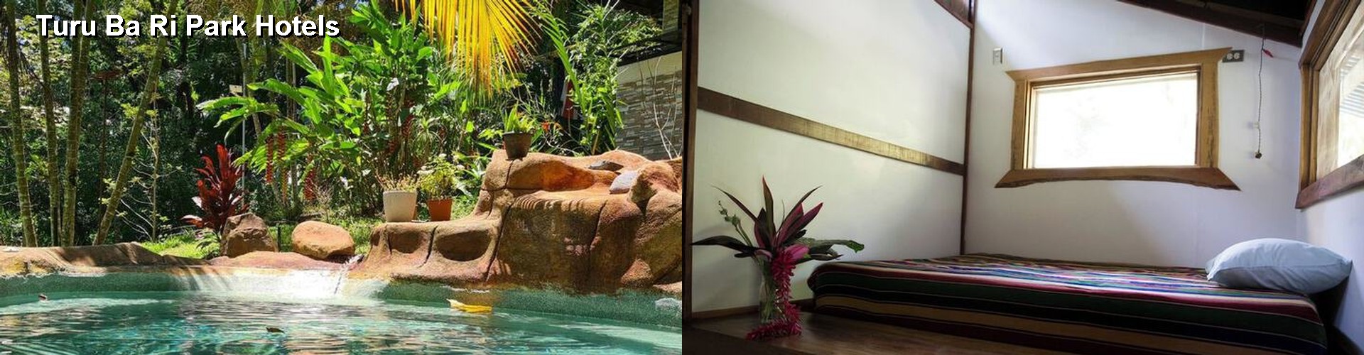 5 Best Hotels near Turu Ba Ri Park