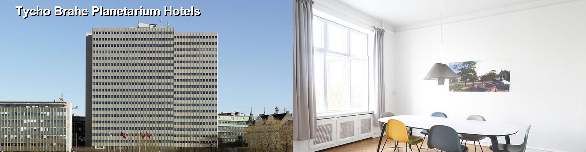 5 Best Hotels near Tycho Brahe Planetarium
