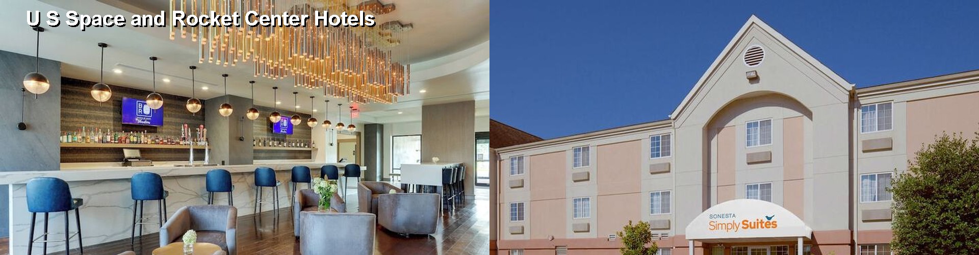 5 Best Hotels near U S Space and Rocket Center