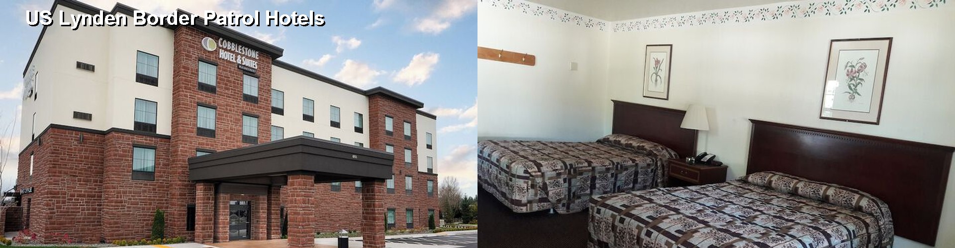5 Best Hotels near US Lynden Border Patrol