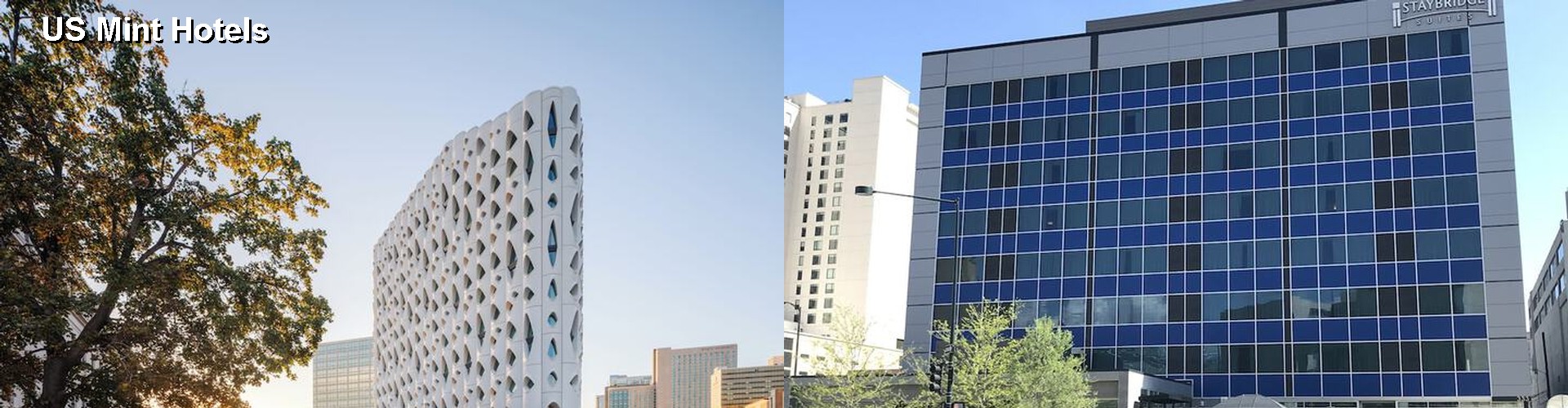 4 Best Hotels near US Mint